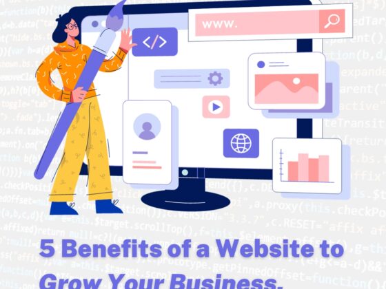 5 Benefits of a Website to Grow Your Business