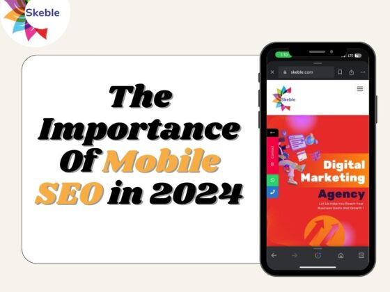 The Importance Of Mobile SEO in 2024