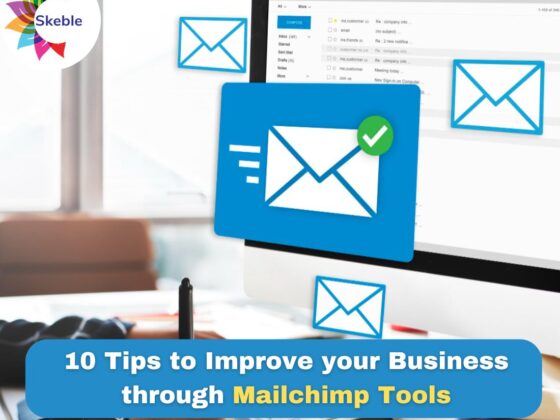 10 Tips to Improve your Business through Mailchimp Tools